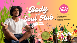 The Body and Soul Hub Collection